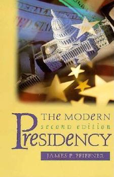 Hardcover The Modern Presidency Book