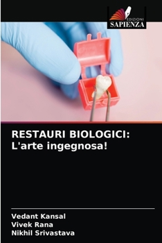 Paperback Restauri Biologici: L'arte ingegnosa! [Italian] Book