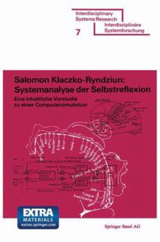 Paperback Systemanalyse Der Selbstreflexion: Eine Inhaltliche Vorstudie Zu Einer Computersimulation [German] Book