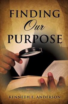 Paperback Finding Our Purpose Book