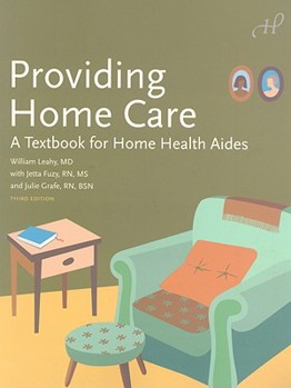 Paperback Providing Home Care: A Textbook for Home Health Aides Book
