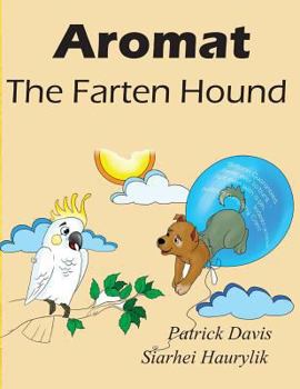 Paperback Aromat the Farten Hound Book