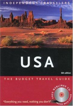 Independent Travellers USA 2005: The Budget Travel Guide (Independent Travellers - Thomas Cook) - Book  of the Independent Travellers Guides