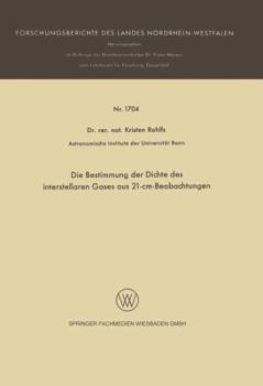 Paperback Die Bestimmung Der Dichte Des Interstellaren Gases Aus 21-CM-Beobachtungen [German] Book