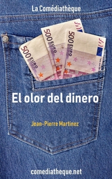 Paperback El olor del dinero [Spanish] Book