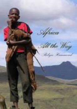 Paperback Africa All The Way Book