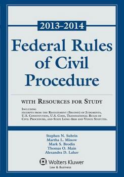 Paperback Federal Rules of Civil Procedure with Resources for Study 2013-2014 Statutory Supplement Book