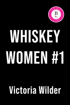 Paperback Whiskey Women #1 (Deluxe Edition) Book