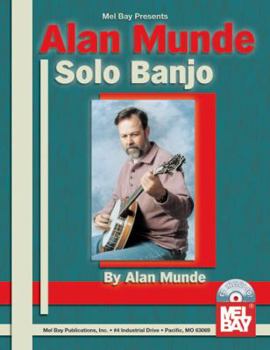 Paperback Alan Munde Solo Banjo [With CD] Book