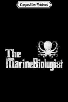 Composition Notebook: Future Marine Biologis Ocean Octopus  Journal/Notebook Blank Lined Ruled 6x9 100 Pages