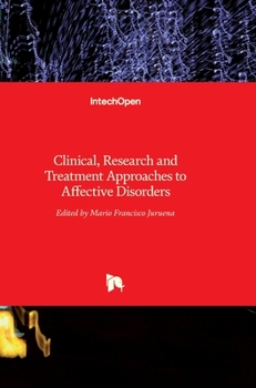 Hardcover Clinical, Research and Treatment Approaches to Affective Disorders Book