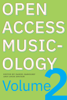 Paperback Open Access Musicology: Volume Two Book