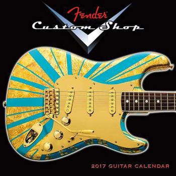 Calendar Fender Custom Shop Guitar 2017 Calendar Book