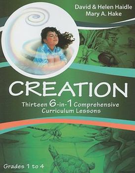 Paperback Creation: Thirteen 6-In-1 Comprehensive Curriculum Lessons, Grades 1-4 Book
