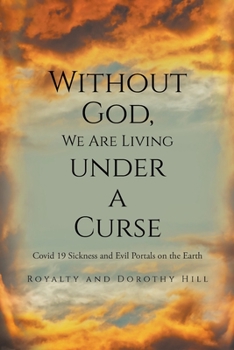 Paperback Without God, We Are Living under a Curse Book