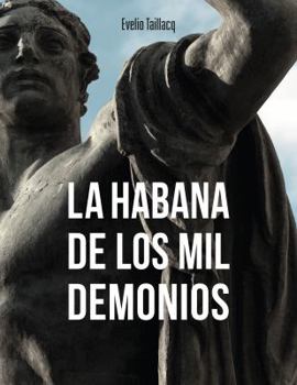 Paperback La habana de los mil demonios (Spanish Edition) [Spanish] Book
