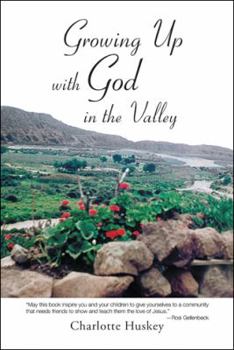 Paperback Growing up with God in the Valley Book