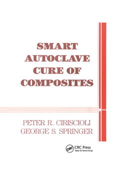 Paperback Smart Autoclave Cure of Composites Book