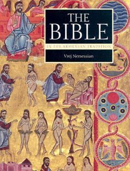 Hardcover The Bible in the Armenian Tradition Book