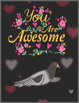 Paperback You are Awesome: Pigeon & Calendar, Daily Weekly Planner with Monthly quick-view/over view with 2020 Planner Book