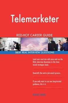 Paperback Telemarketer RED-HOT Career Guide; 2531 REAL Interview Questions Book