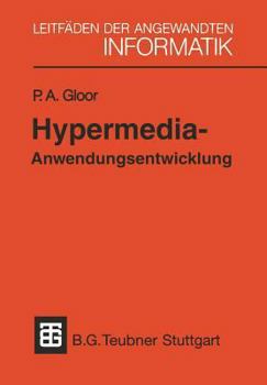 Paperback Hypermedia-Anwendungsentwicklung: Eine Einführung Mit Hypercard-Beispielen [German] Book