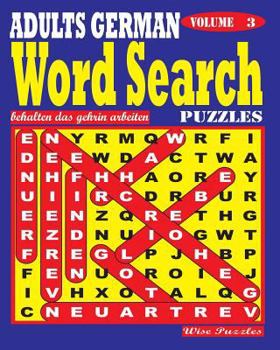 Paperback ADULTS GERMAN Word Search Puzzles. Vol. 3 [German] Book