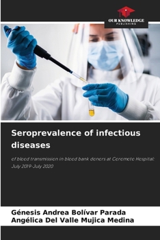 Seroprevalence of infectious diseases