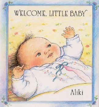 Hardcover Welcome, Little Baby Book