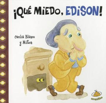 Hardcover Que Miedo, Edison! [Spanish] Book