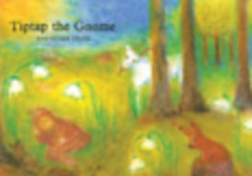 Paperback Tiptap the Gnome and Other Tales Book