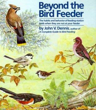 Hardcover Beyond the Bird Feeder Book
