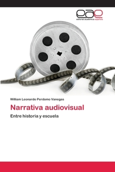 Paperback Narrativa audiovisual [Spanish] Book