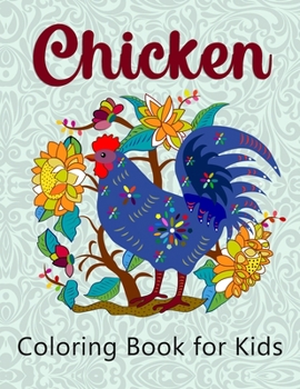 Paperback Chicken Coloring Book for Kids: Super Easy and Fun Coloring Pages for Kids Book