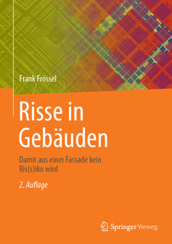 Hardcover Risse in Gebäuden: Damit Aus Einer Fassade Kein Ris(s)Iko Wird [German] Book