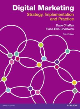 Paperback Digital Marketing: Strategy, Implementation and Practice Book