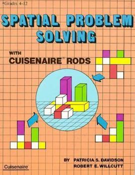 Paperback Spatial Problem Solving with Cuisenaire Rods Book