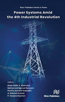Hardcover Power Systems Amid the 4th Industrial Revolution Book