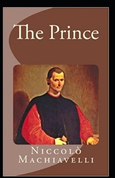 Paperback The Prince: illustrated edition Book