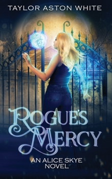 Paperback Rogue's Mercy: A Witch Detective Urban Fantasy Book