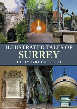 Paperback Illustrated Tales of Surrey Book