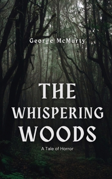 Paperback The Whispering Woods Book