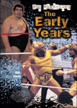 Hardcover Pro Wrestling: Early Years(pwl) Book