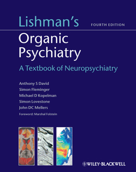 Paperback Lishman's Organic Psychiatry Book