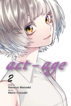 Act-Age, Vol. 2, Volume 2 - Book #2 of the ACT-AGE