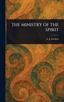 The Ministry of the Spirit