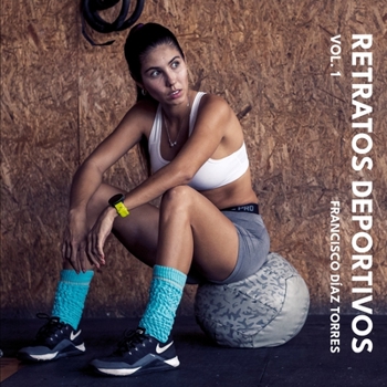 Paperback Retratos Deportivos - Volumen 1 [Spanish] Book