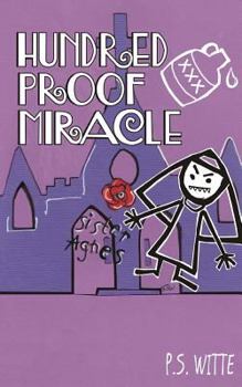 Paperback Hundred Proof Miracle Book