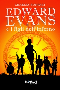 Paperback Edward Evans e i figli dell'inferno [Italian] Book