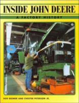 Hardcover Inside John Deere: A Factory History Book